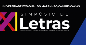 UEMA  V Letras Conversa é realizado no Campus Caxias