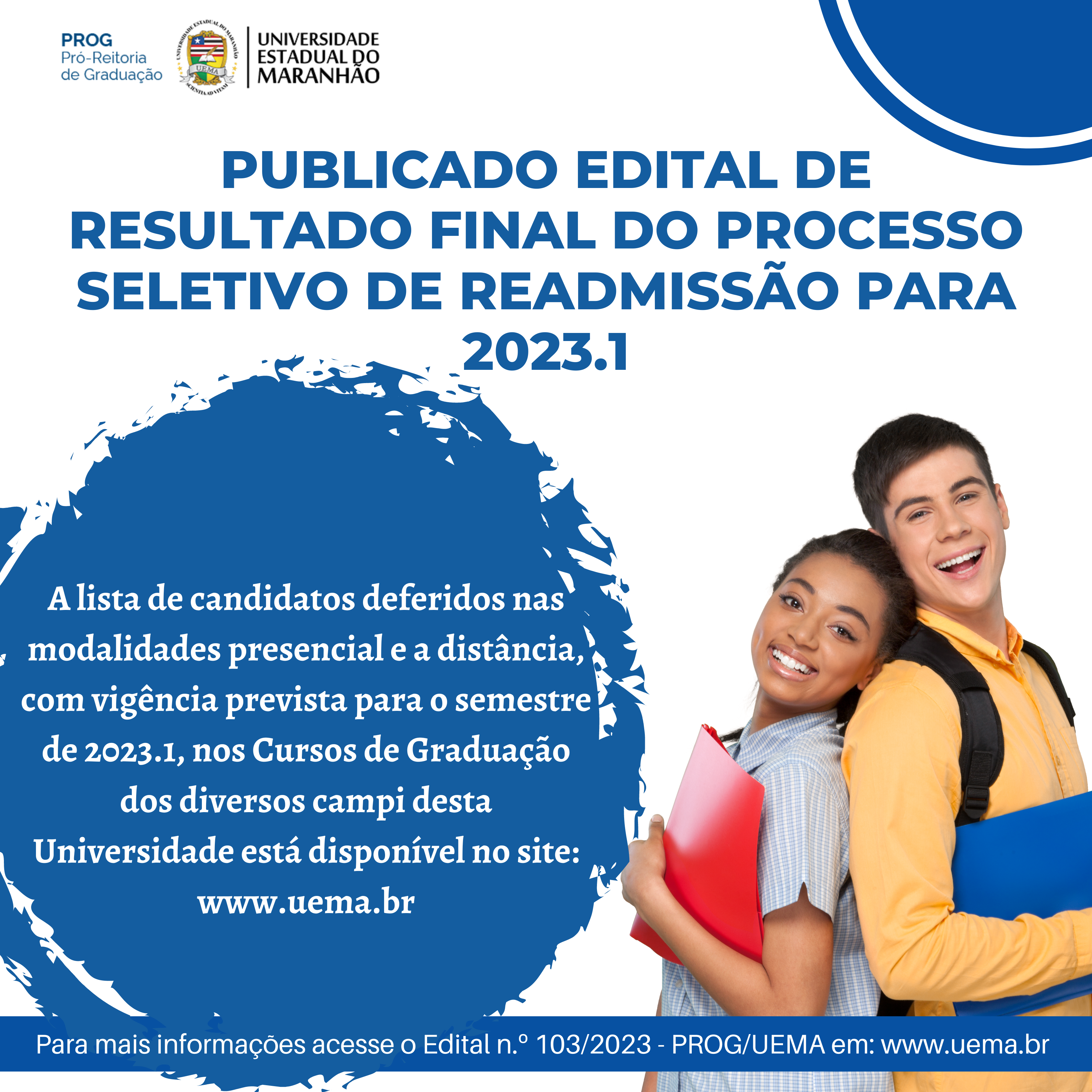 EDITAL N.º 103/2023 – PROG/UEMA RESULTADO FINAL DO PROCESSO DE READMISSÃO 2023.1