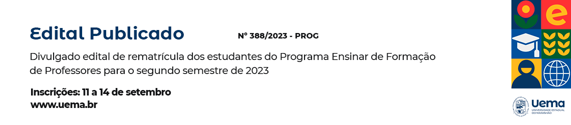 Edital nº 388/2023 – PROG/UEMA – Rematrícula Ensinar 2023.2