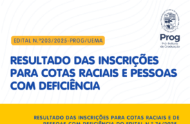 Uema divulga resultado das inscrições para cotas raciais e de pessoas com deficiência do Processo Seletivo de Transferência