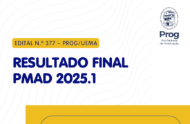 Uema divulga resultado final da 5ª chamada de vagas remanescentes do Programa de Mobilidade Acadêmica Docente