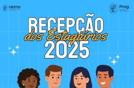 Uema realiza acolhimento de novos estagiários