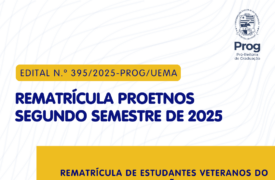 Uema publica prazos para rematrícula dos estudantes veteranos do PROETNOS