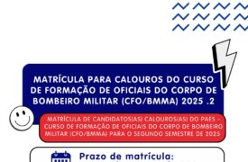 Uema divulga edital de matrícula para calouros do Curso de Formação de Oficiais Bombeiro Militar (CFO/BMMA)