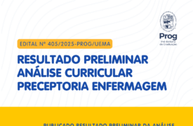 Divulgado resultado preliminar da análise curricular para composição do Banco de Cadastro de Preceptores do Curso de Enfermagem