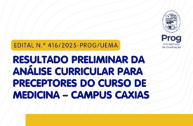 Divulgado resultado preliminar da análise curricular para preceptoria do Curso de Medicina