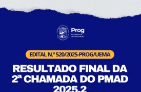 Uema divulga resultado final da 2ª chamada do Programa de Mobilidade Acadêmica Docente 2025.2