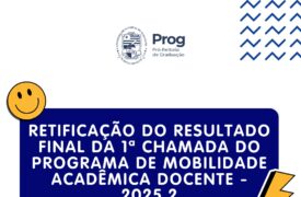 Uema publica retificação do resultado final da 1ª chamada do Programa de Mobilidade Acadêmica Docente