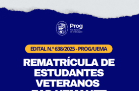 Uema divulga edital de rematrícula para estudantes veteranos da EAD