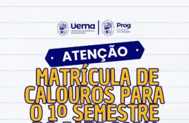 Uema divulga edital de matrícula de calouros do PAES 2026.1