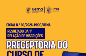 Uema divulga 1ª relação de inscrições homologadas para preceptoria do Curso de Enfermagem 