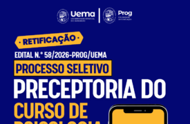 Prog divulga retificação do edital de preceptoria do curso de Psicologia