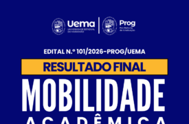 Uema divulga resultado final para mobilidade acadêmica no Internato do curso de Medicina em Caxias 