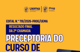 Uema divulga resultado final da 2ª chamada para preceptoria de Enfermagem