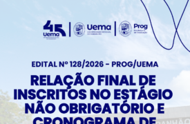 Uema divulga relação final de inscritos e cronograma de entrevistas para estágio não obrigatório na Defensoria Pública do Estado 