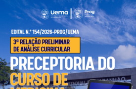 Divulgada 3ª relação preliminar da análise curricular para composição do Banco de Cadastro de Preceptores do curso de Medicina