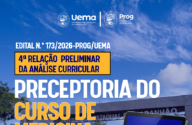 Divulgada 4ª relação preliminar da análise curricular para composição do Banco de Cadastro de Preceptores do curso de Medicina