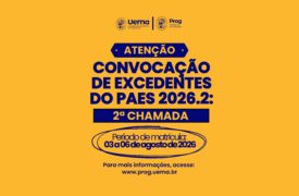 Uema convoca 2ª lista de excedentes do PAES 2026 para matrícula no segundo semestre