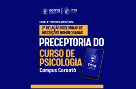 Prog divulga 2ª relação preliminar de inscrições homologadas para preceptoria do curso de Psicologia