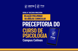 Divulgada relação preliminar da análise curricular para composição do Banco de Cadastro de Preceptores do curso de Psicologia – Campus Colinas