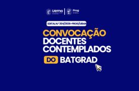 Prog divulga 2ª convocação de docentes contemplados no BATGRAD