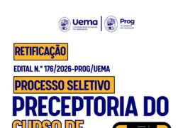 Prog retifica cronograma e quantitativo de vagas do processo seletivo para preceptoria do curso de Psicologia em Coroatá