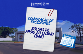 Prog divulga convocação de excedentes do BAE/UEMA